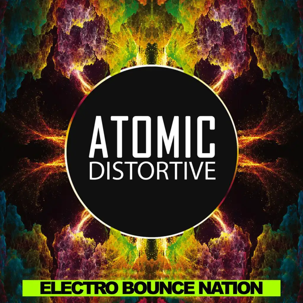 Atomic (Edit Mix)