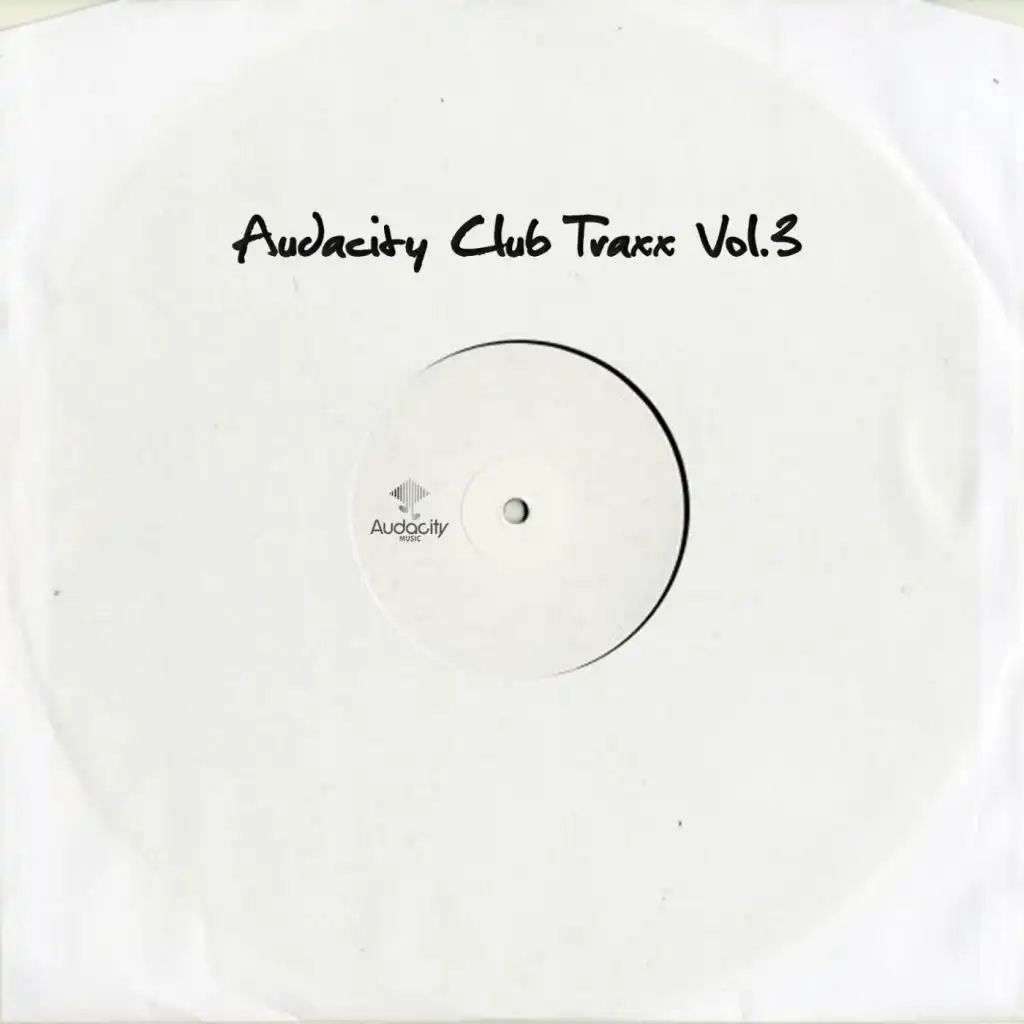 Audacity Club Traxx, Vol. 3: Soulful Edition