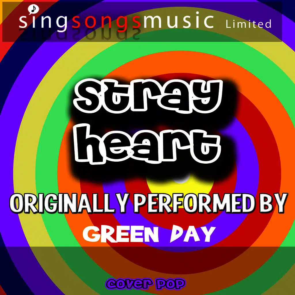 Stray Heart (Originally Performed By Green Day) [Karaoke Version]