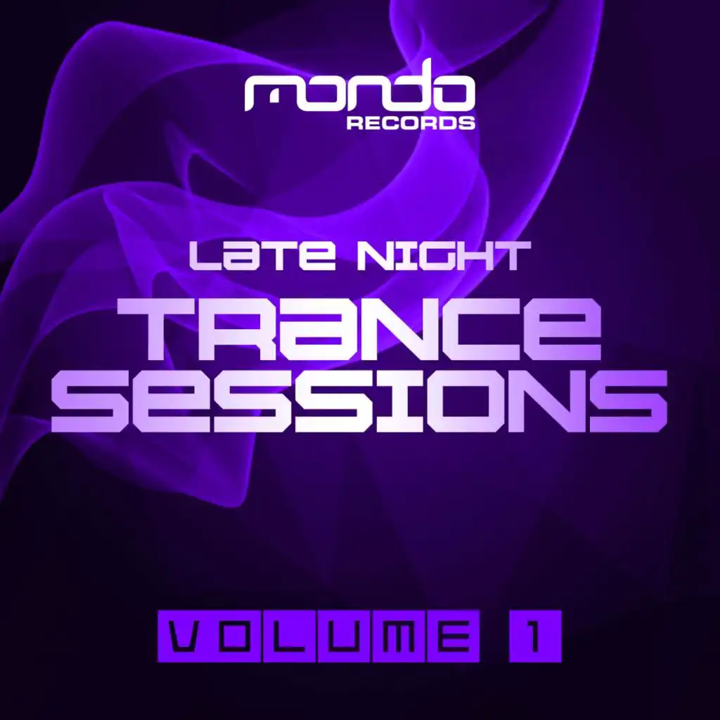 Late Night Trance Sessions, Vol. 1