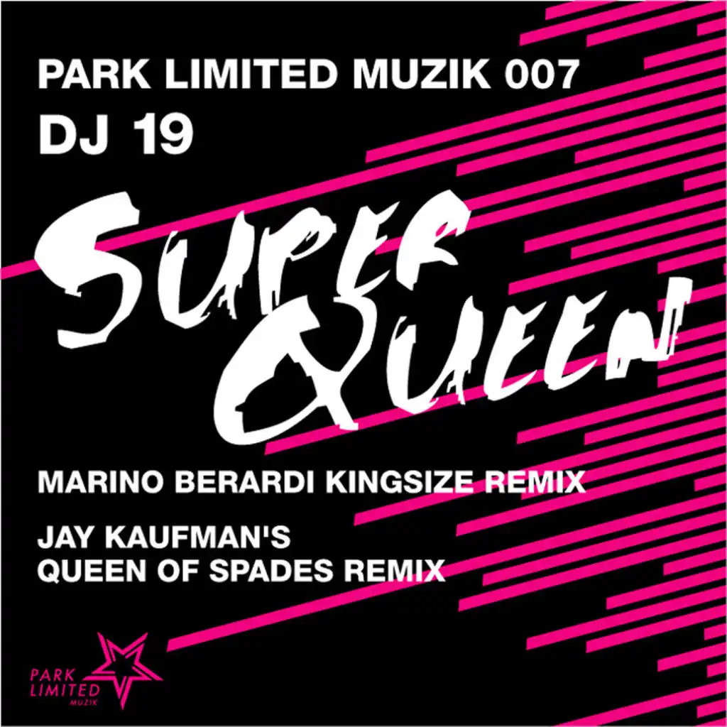 Super Queen (Jay Kaufman's Queen Of Spades Remix)