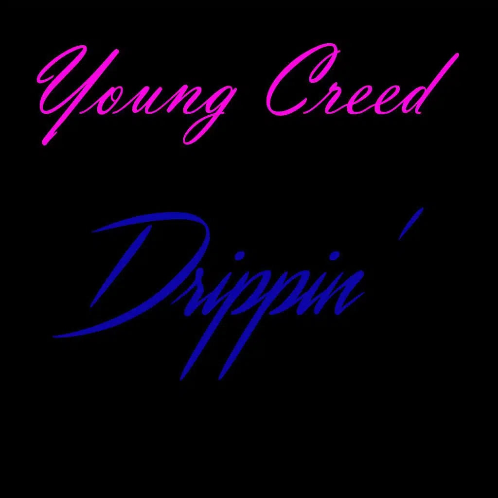 Drippin