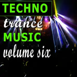 Techno Trance Music Vol. Six