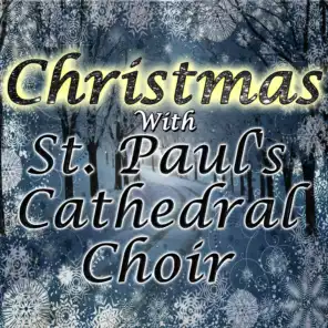 Christmas With St. Paul's Cathedral Choir