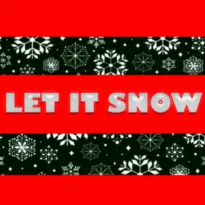 Let It Snow! Let It Snow! Let It Snow! (Remastered)