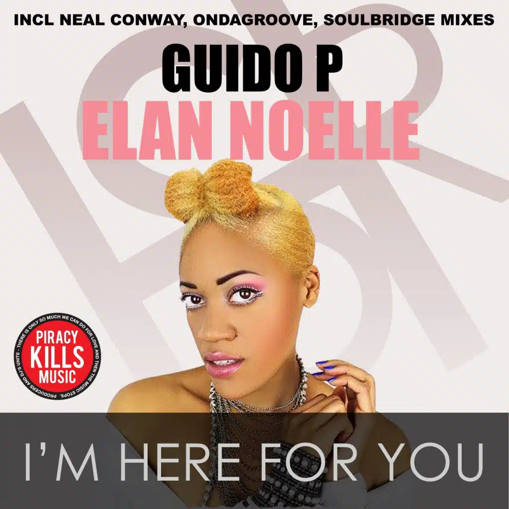 I'm Here For You (feat. Elan Noelle)