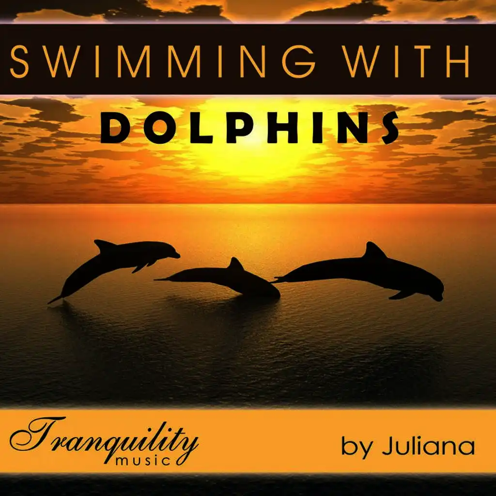 Swimming With Dolphins (ft. Juliana )