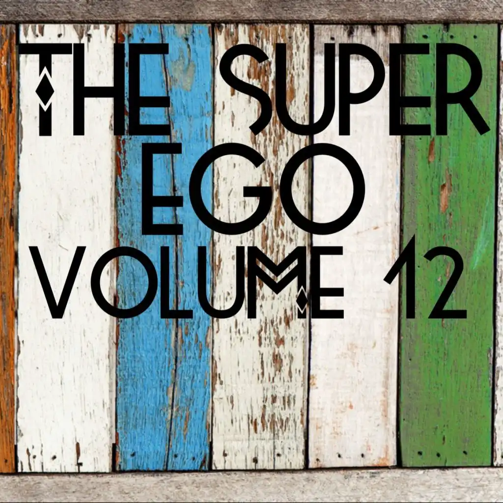The Super Ego, Vol. 12