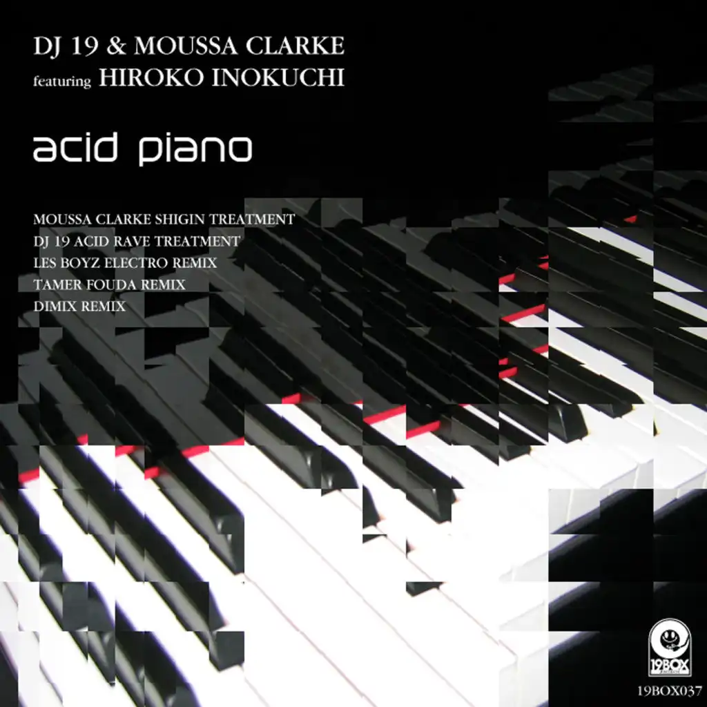 Acid Piano (Moussa Clarke Shigin Treatment)