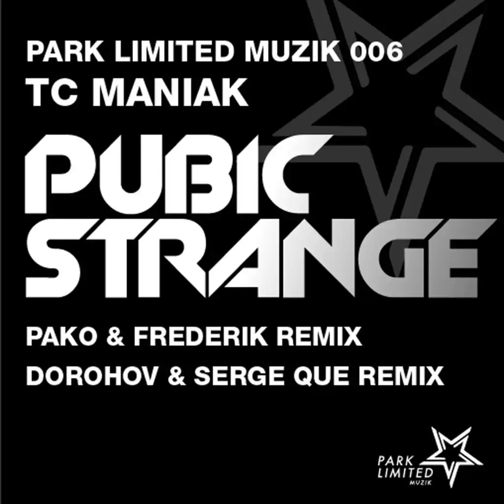 Pubic Strange (Dorohov & Serge Que Remix)