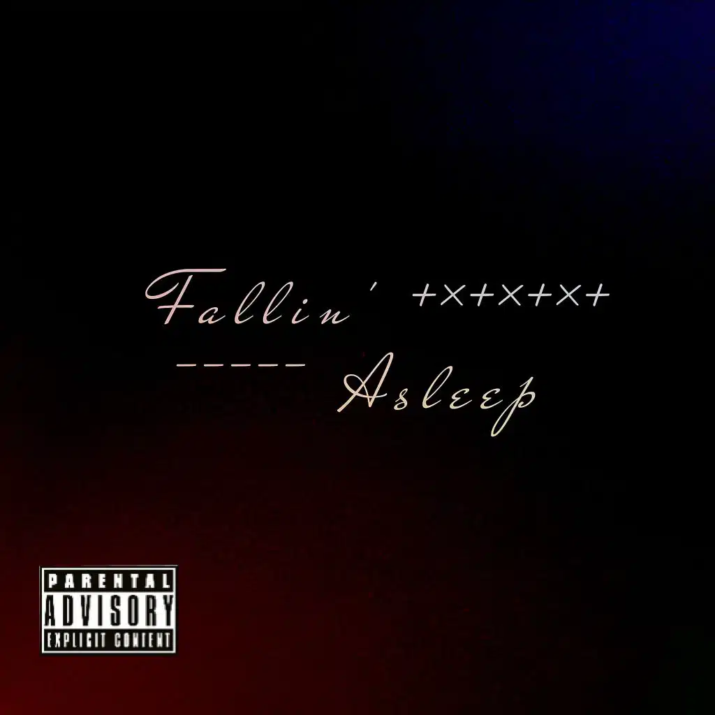 Fallin' Asleep