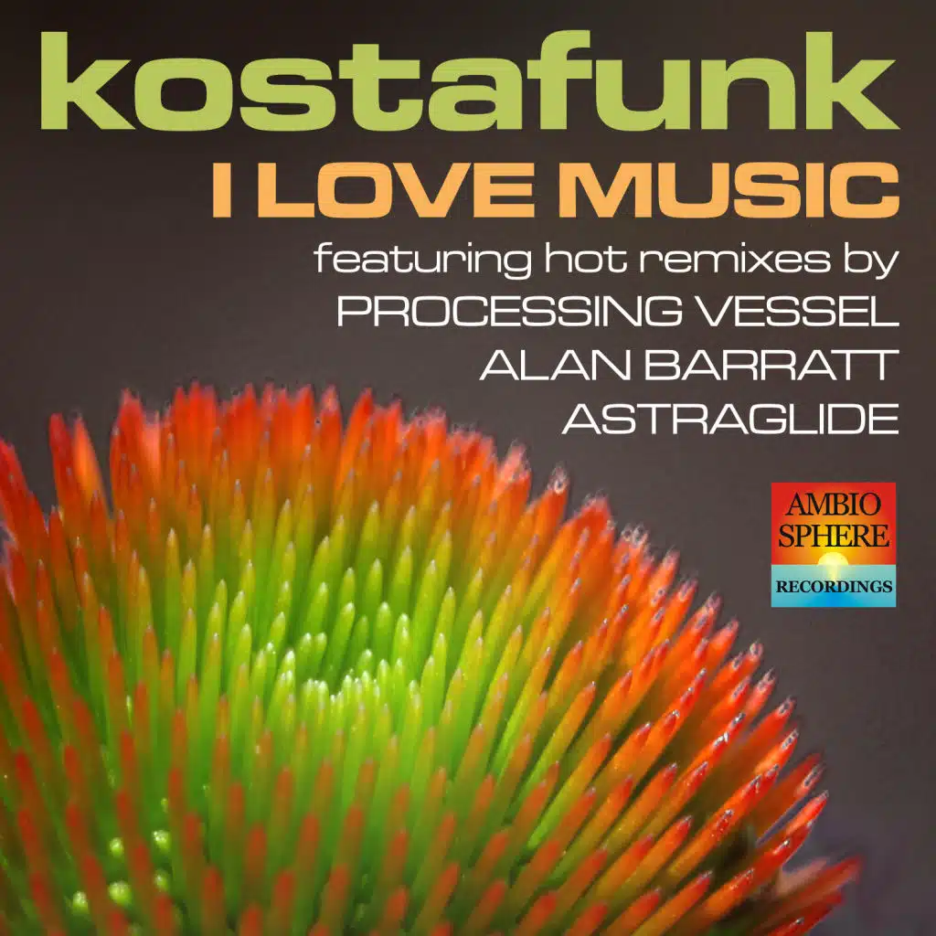 I Love Music (Processing Vessel Remix)