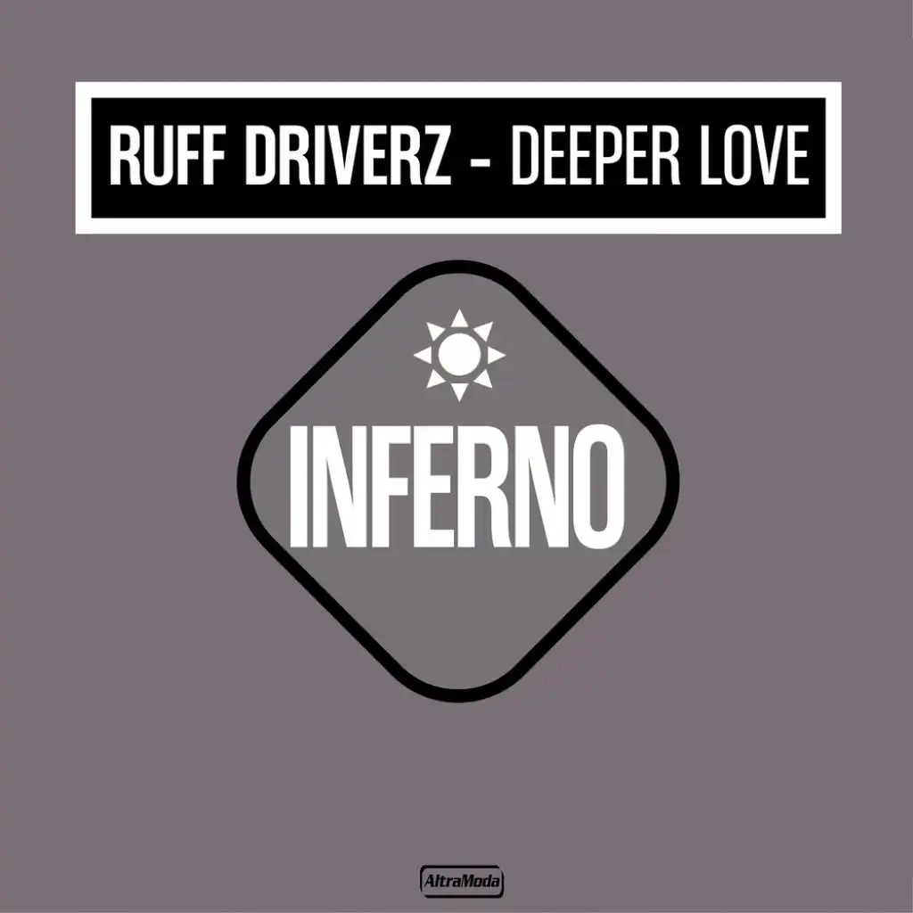 Deeper Love (Ruff Mix Radio Edit)