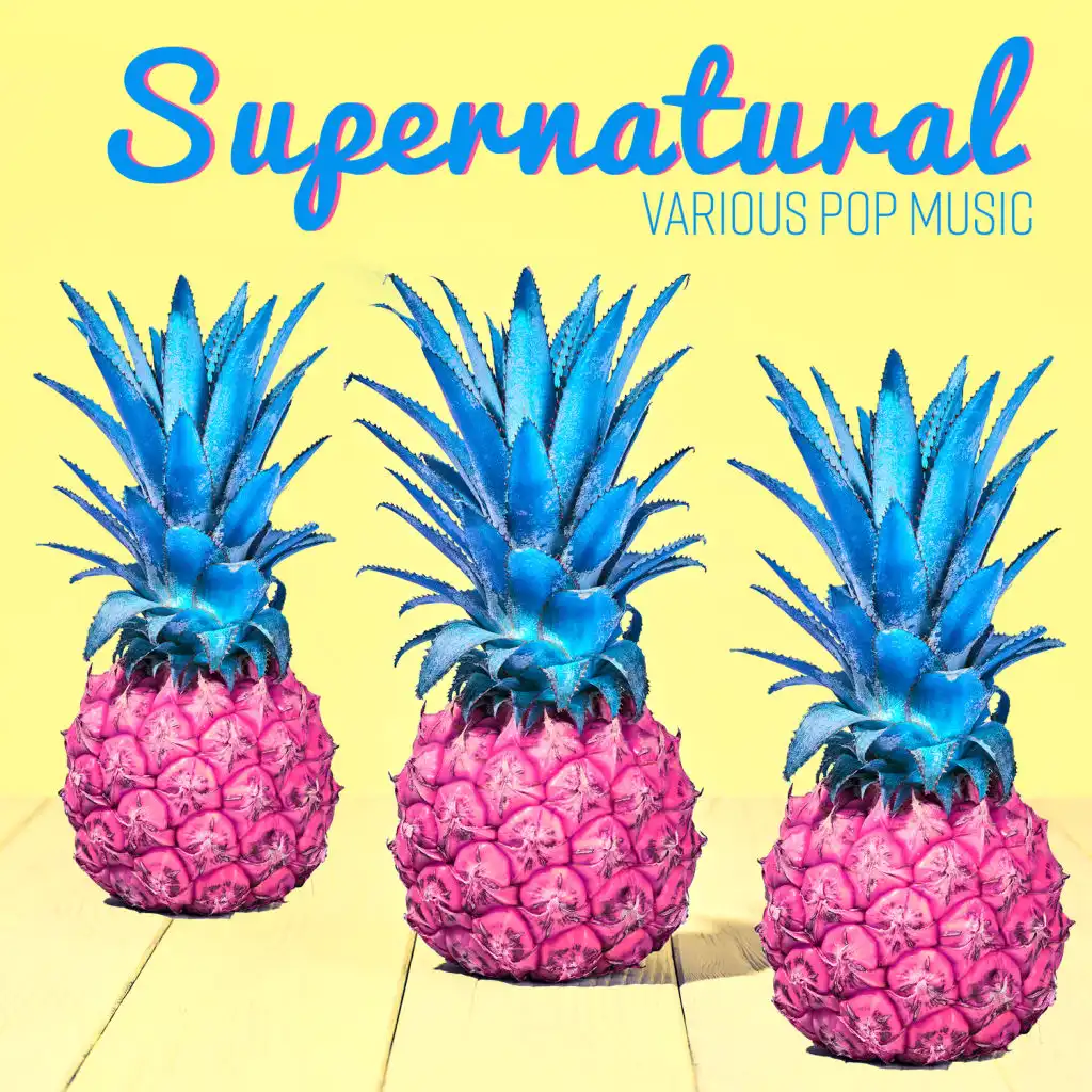 Supernatural – Various Pop Music