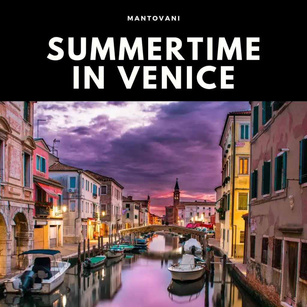 Summertime in Venice