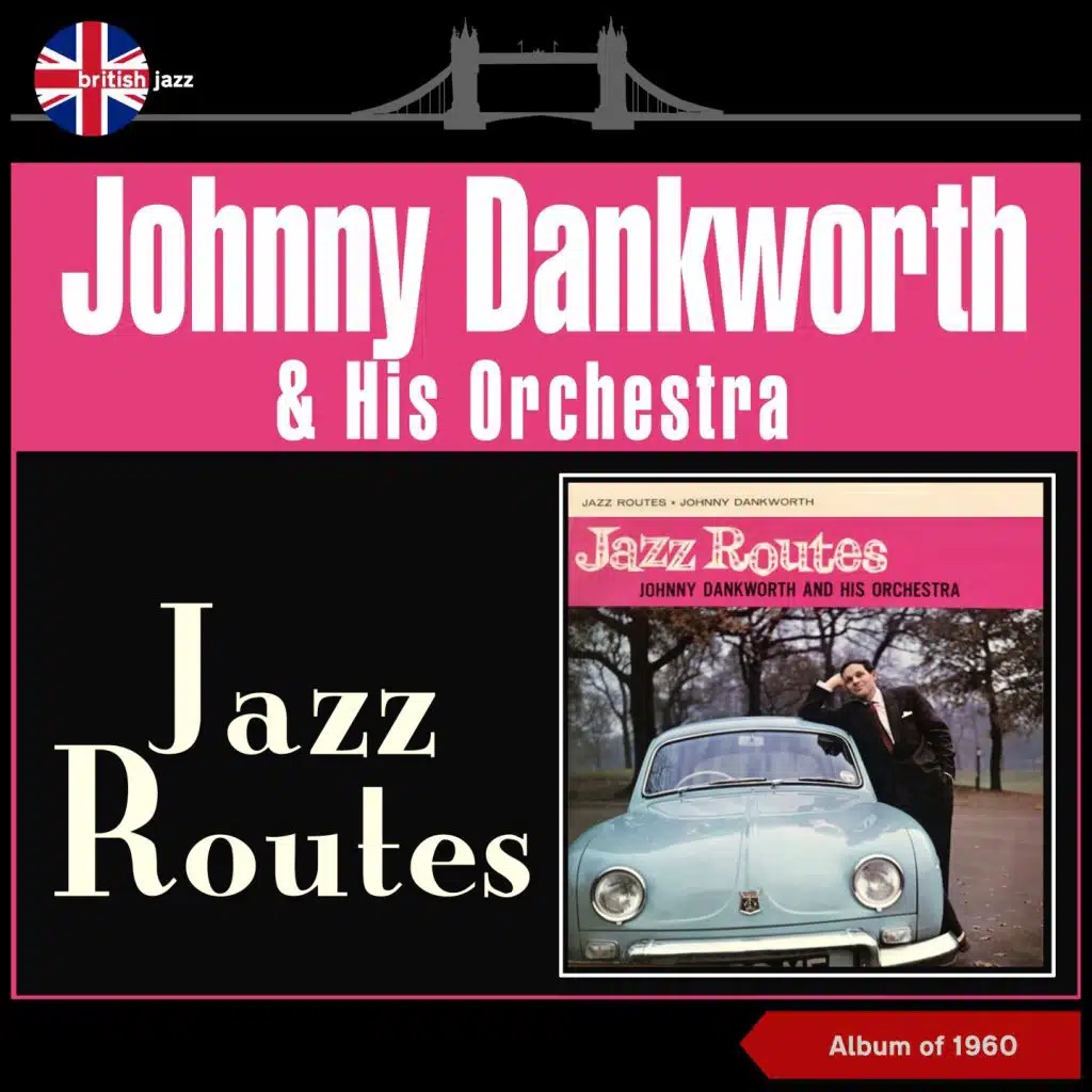 Johnny Dankworth & His Orchestra