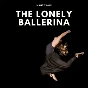 The Lonely Ballerina