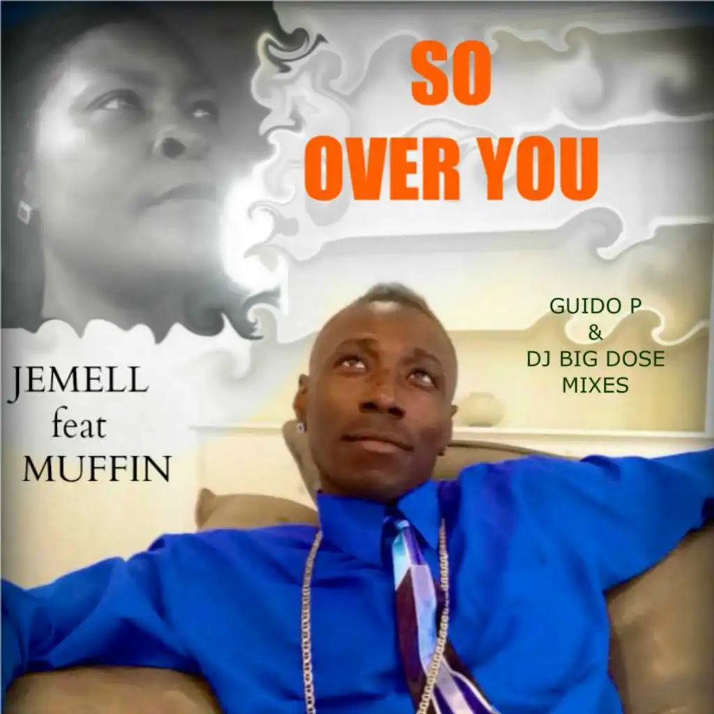 So Over You (feat. Muffin)