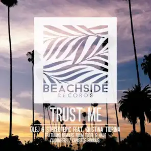Trust Me (feat. Kristina Tiurina)