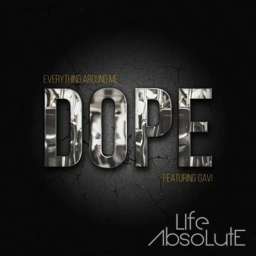 Dope (feat. Gavi)