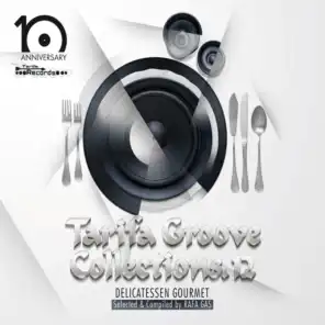 Tarifa Groove Collections 12 - Delicatessen Gourmet