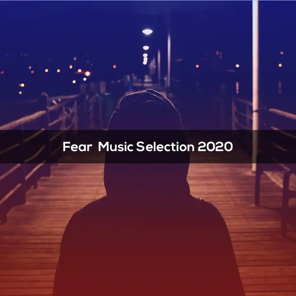 FEAR MUSIC SELECTION 2020