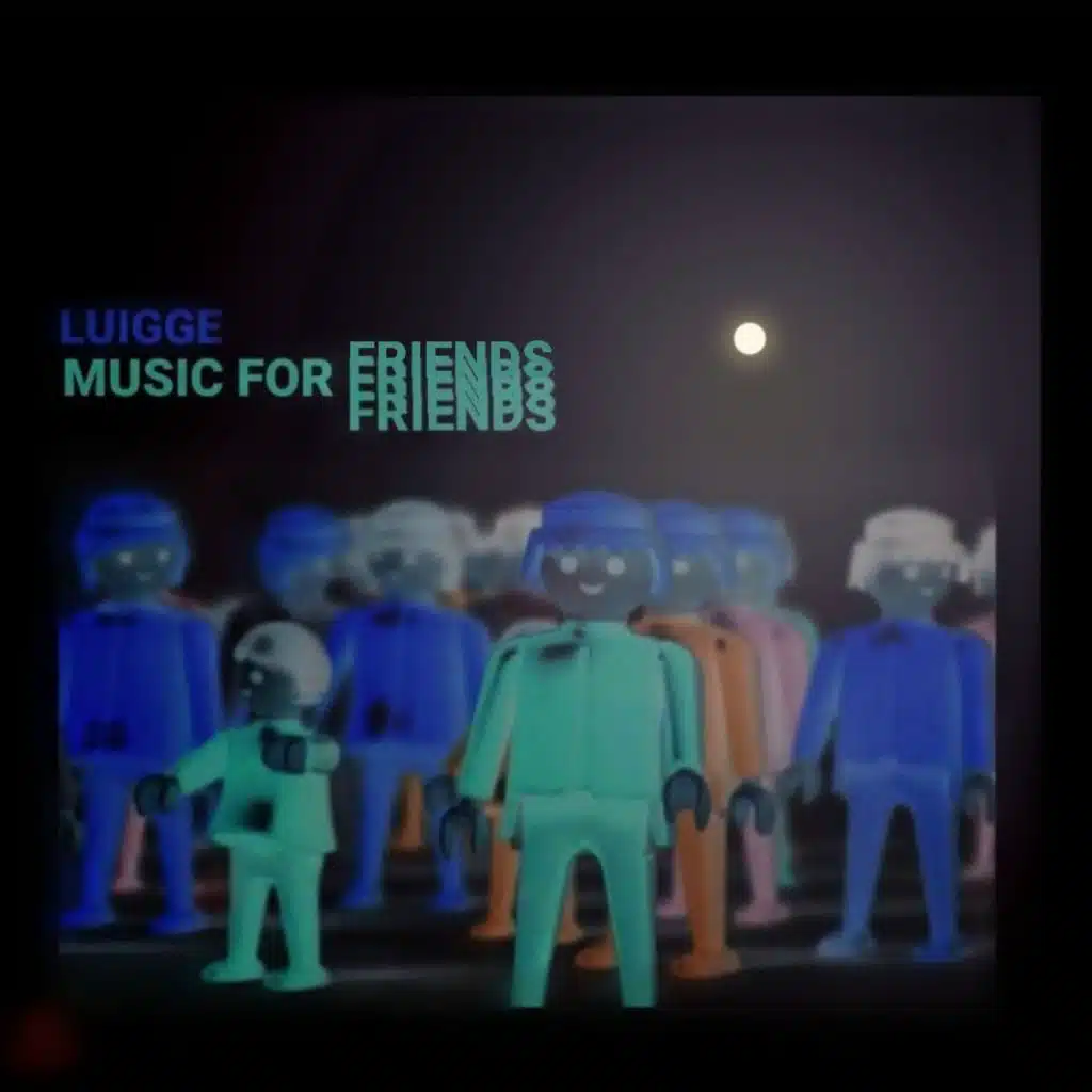 Music for Friends