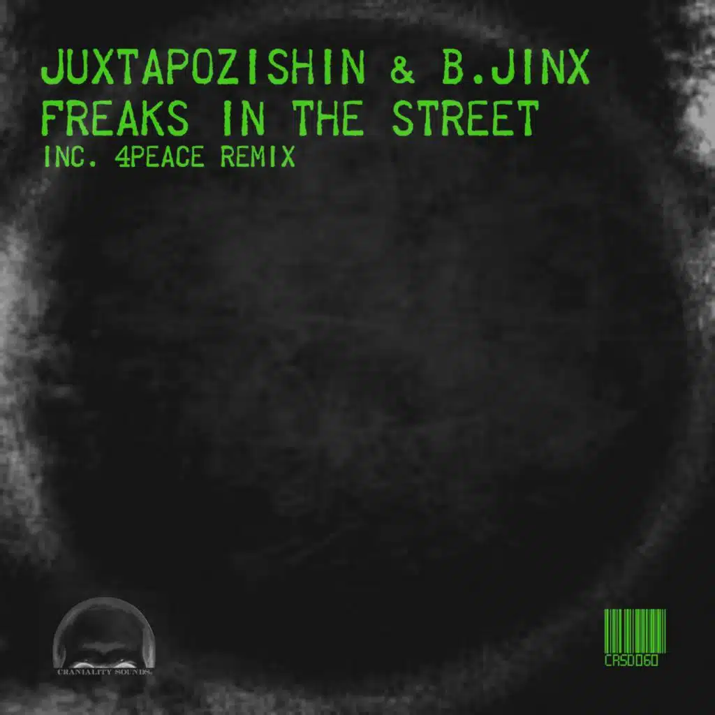 Freaks In The Street (4Peace Remix)
