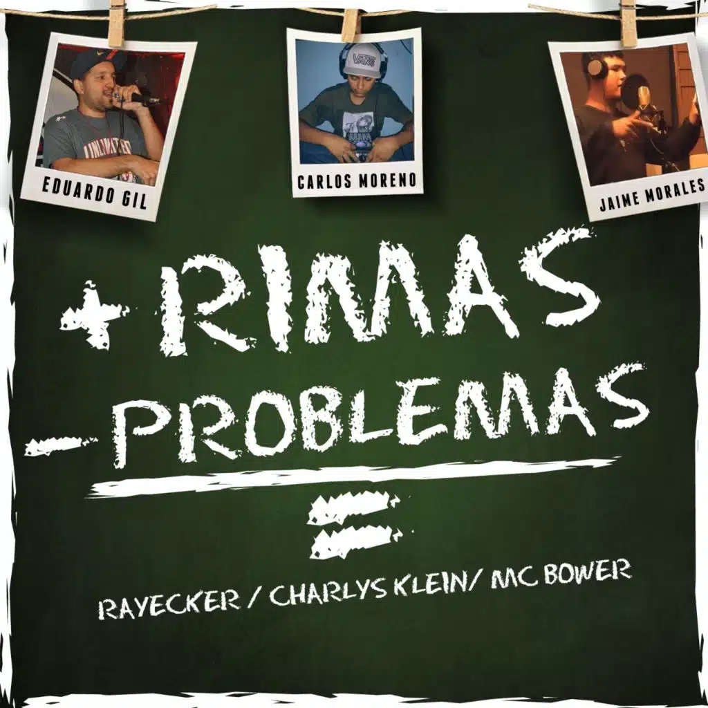 Mas Rimas, Menos Problemas (feat. Charlys Klein & Mc bower)