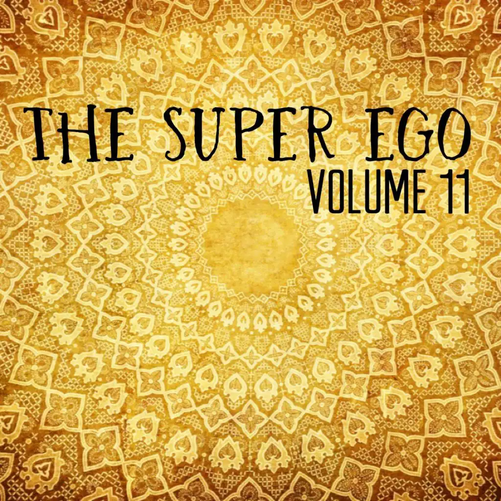 The Super Ego, Vol. 11