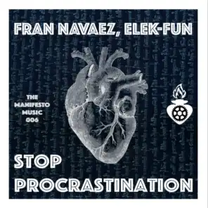 Elek-Fun and Fran Navaez