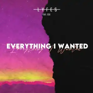 Everything I Wanted (feat. Esse)
