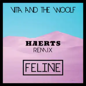 Feline (HAERTS Remix)