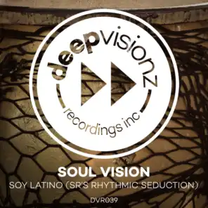 Soy Latino (SR's Rhythmic Seduction) [feat. Sandy Rivera]