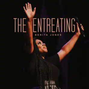 The Entreating [Live]