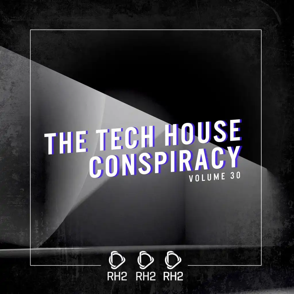 The Tech House Conspiracy, Vol. 30