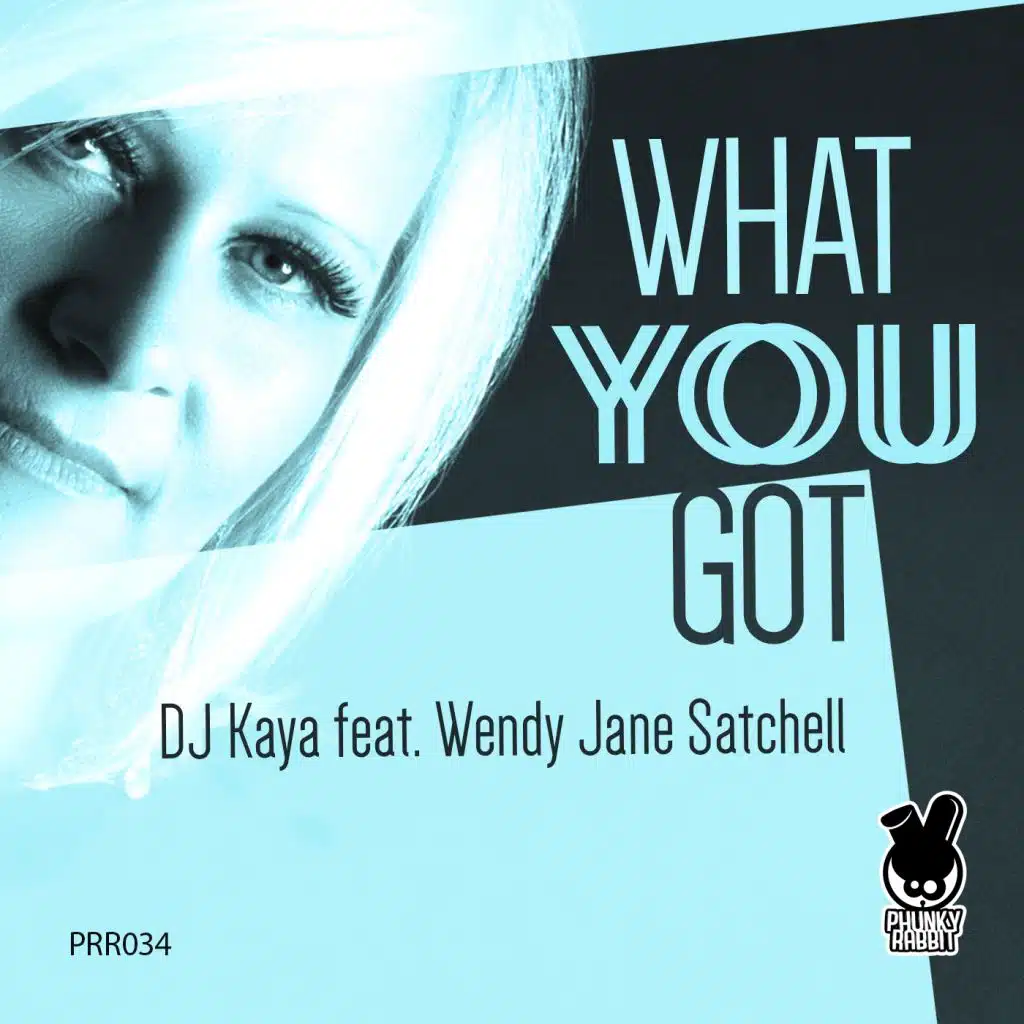 What You Got (Club Mix) [feat. Wendy Jane Satchell]