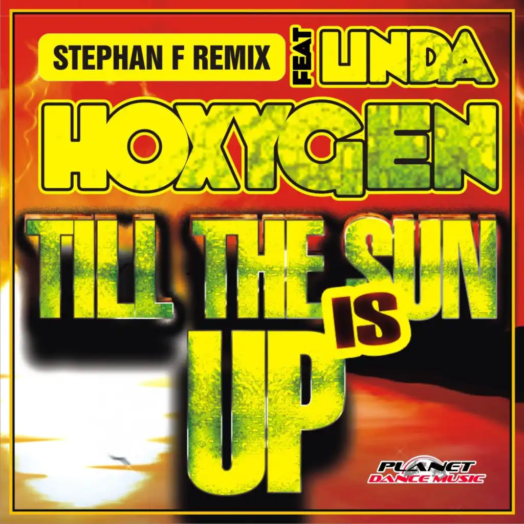 Till The Sun Is Up (Stephan F Remix) [feat. Linda]