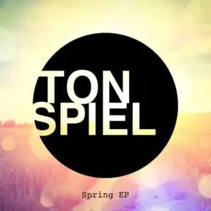 Tonspiel - Spring EP