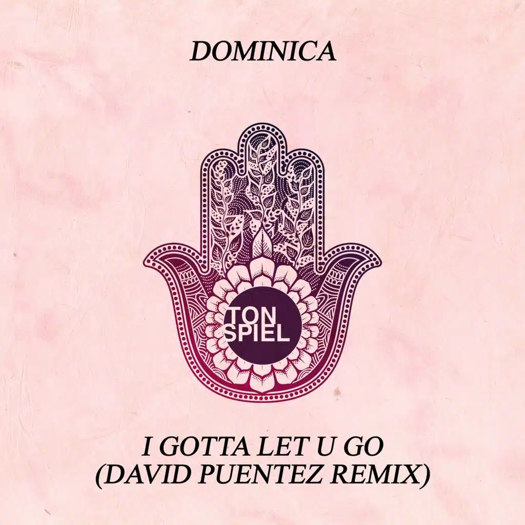 I Gotta Let U Go (David Puentez Extended Mix)