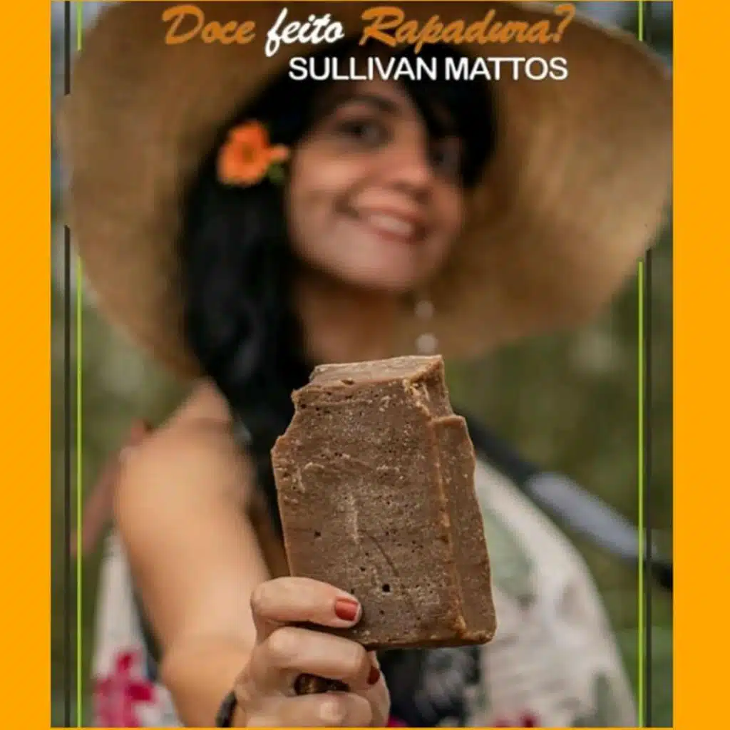 Doce Feito Rapadura?