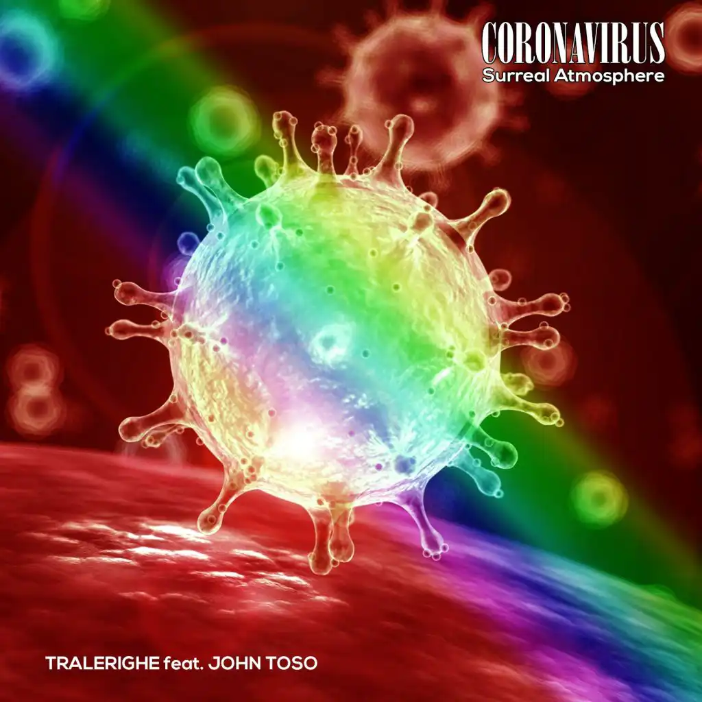 Coronavirus (Surreal Atmosphere Radio Version) [feat. John Toso]