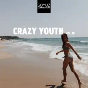 Crazy Youth, Vol. 10