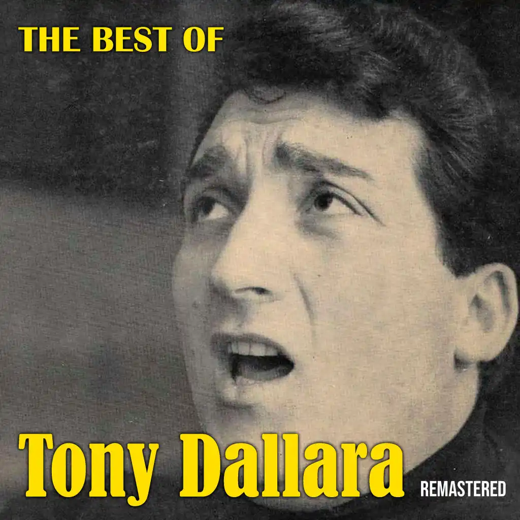 The Best of Tony Dallara (Remastered)