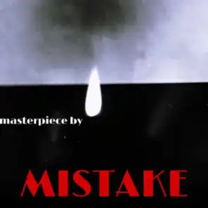 Masterpiece by Mistake