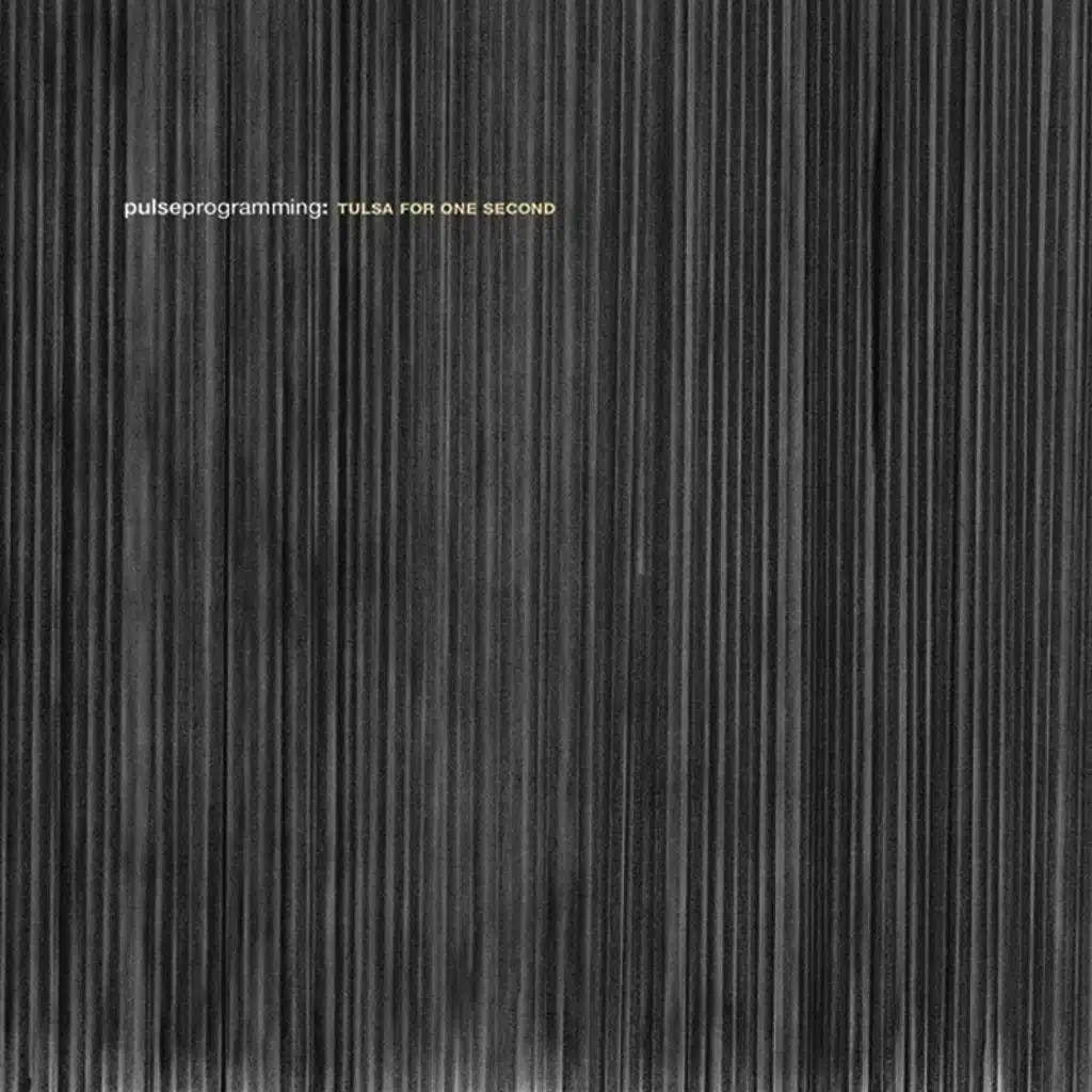 Tulsa for One Second