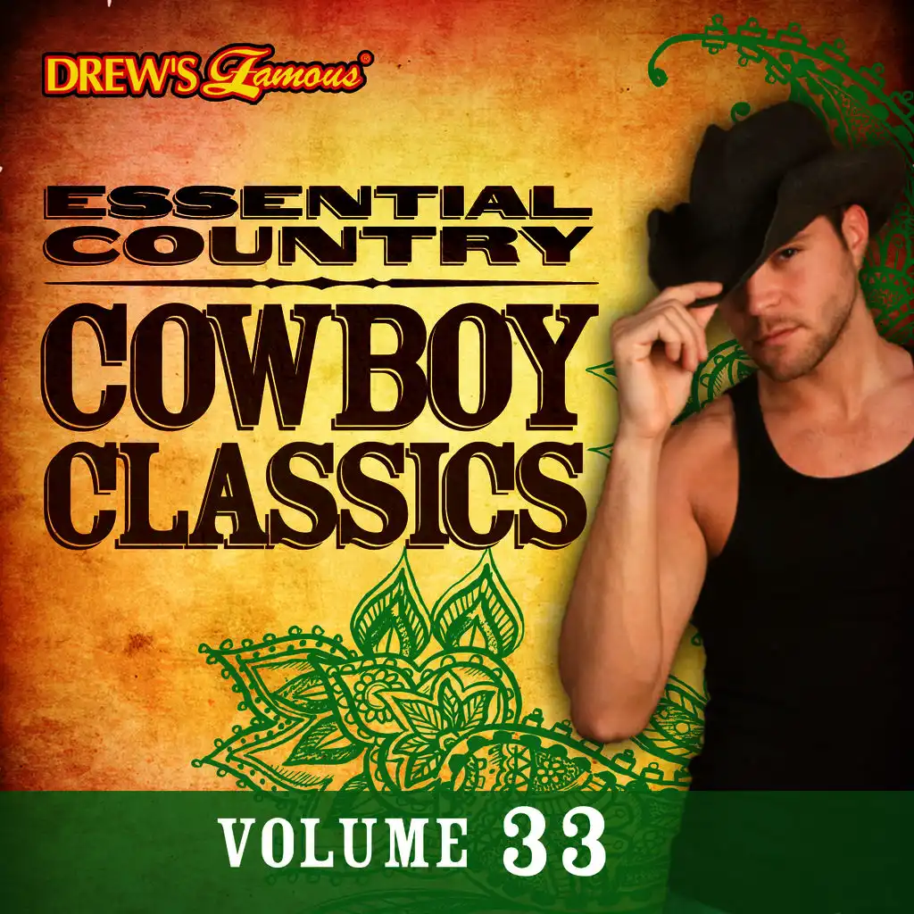 Essential Country: Cowboy Classics, Vol. 33