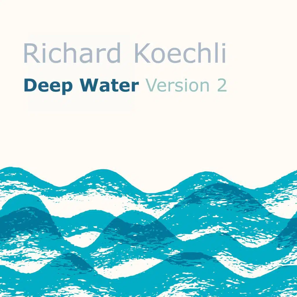 Deep Water, Ver. 2