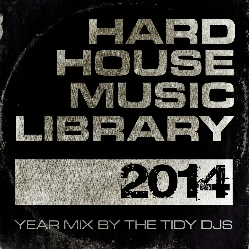 Hard House Music Library Mix: 2014