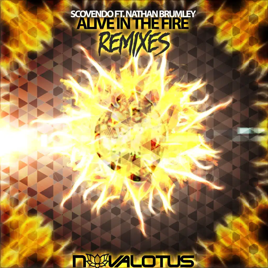 Alive In The Fire - The Remixes (feat. Nathan Brumley)